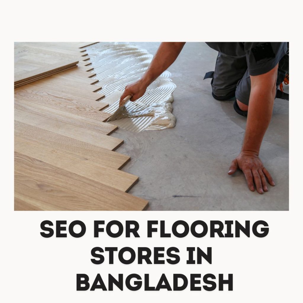 SEO for Flooring Stores