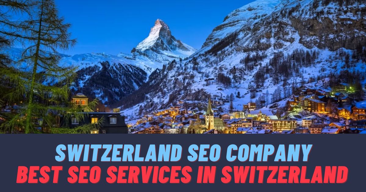 Best SEO Services in Switzerland