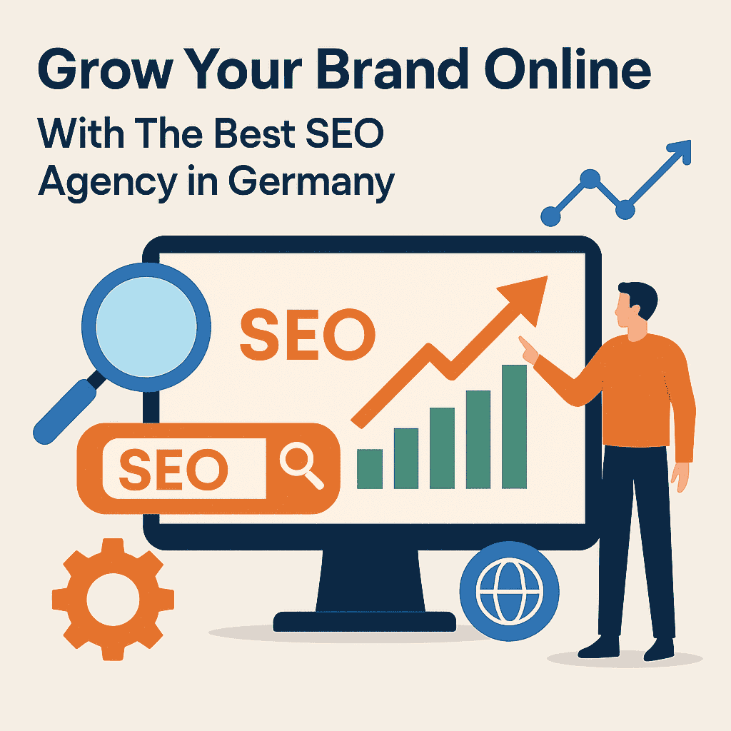 Grow Your Brand Online With The Best SEO Agency in Germany