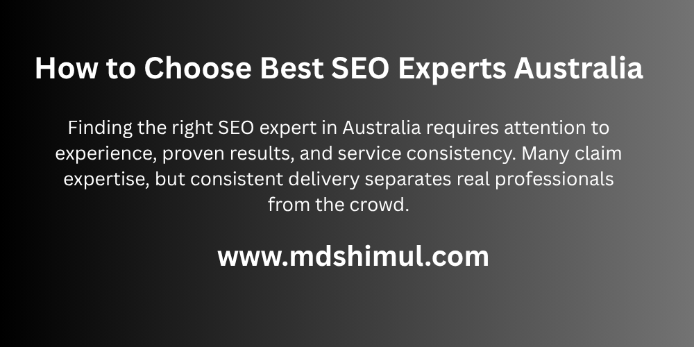 How to Choose Best SEO Experts Australia