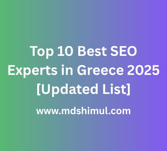 Top 10 Best SEO Experts in Greece 2025 [Updated List]
