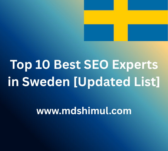 Top 10 Best SEO Experts in Sweden [Updated List]