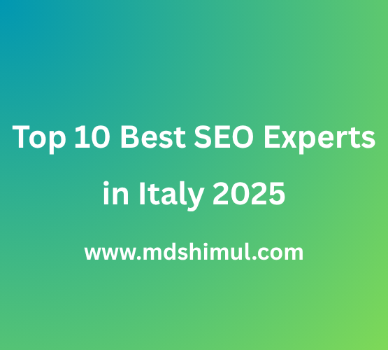 Top 10 Best SEO Experts in Italy 2025