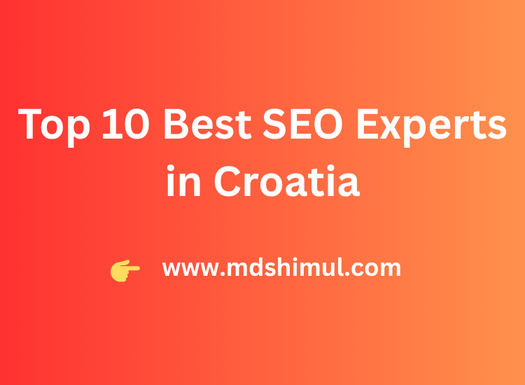 Top 10 Best SEO Experts in Croatia – Top 10 in 2025